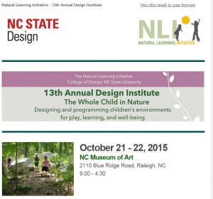 Cover photo for Natural Learning Initiative Design Institute, Raleigh NC 10/21-22/2015