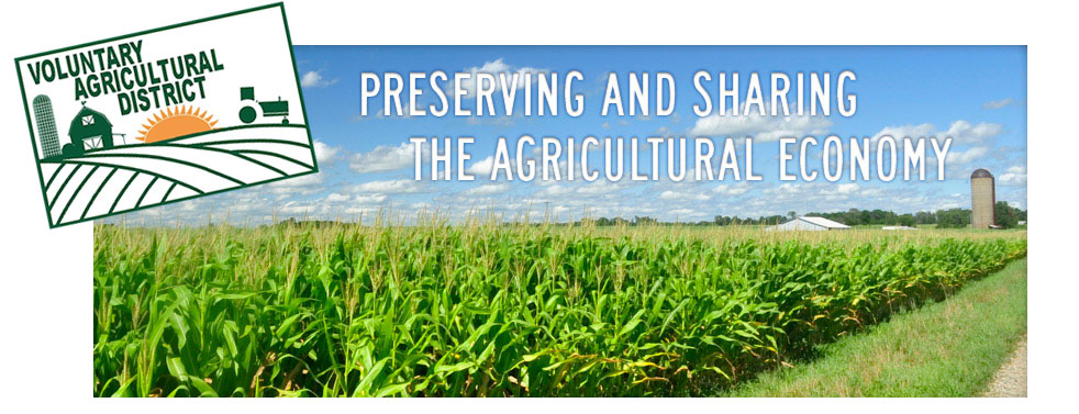 Voluntary Agricultural District - Preserving and Sharing the Agricultural Economy