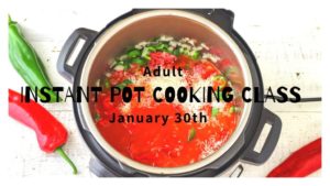 Cover photo for Cook It Quick With the Adult Instant Pot Cooking Class!
