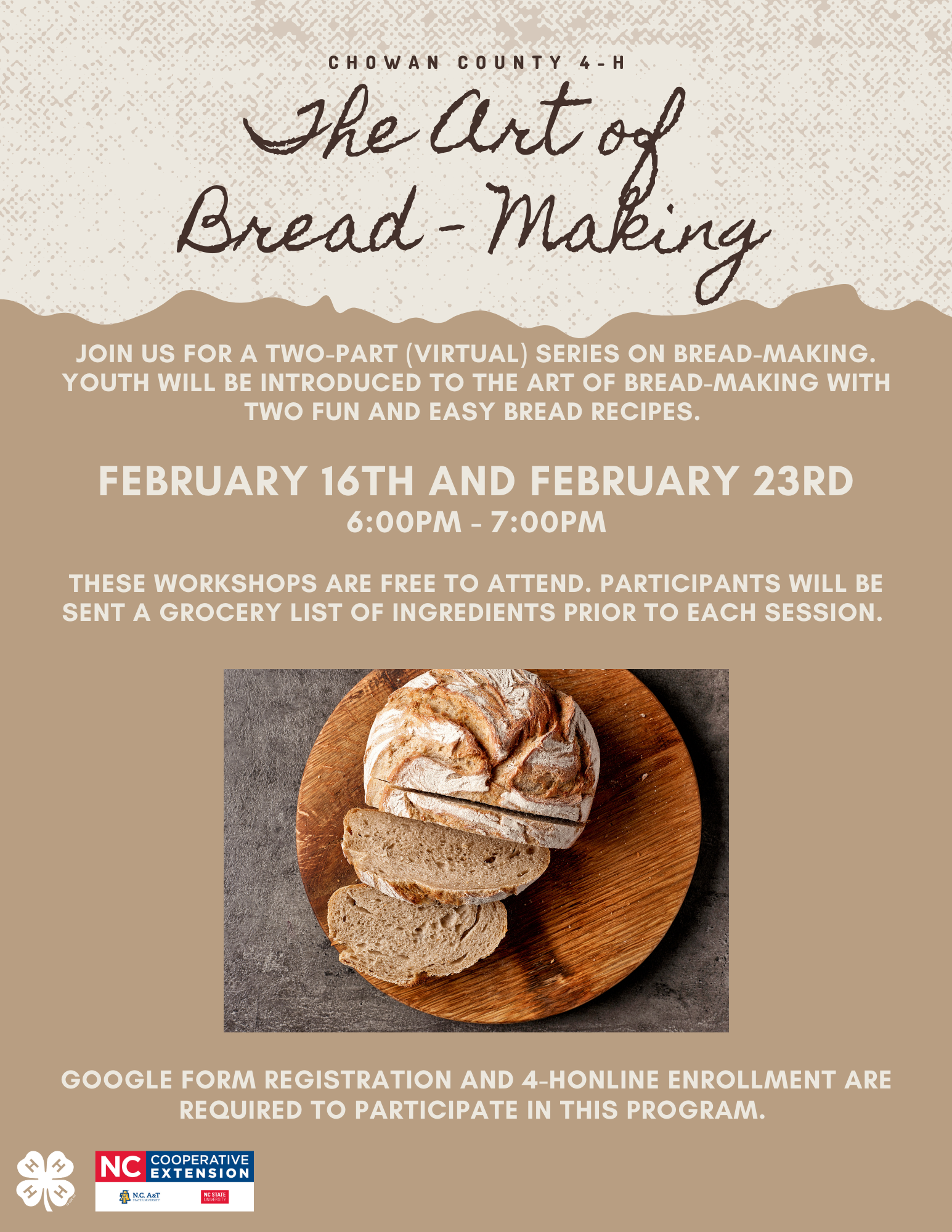 The Art of BreadMaking N.C. Cooperative Extension