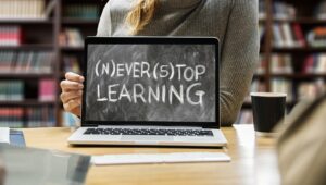 Laptop screen that says Never Stop Learning