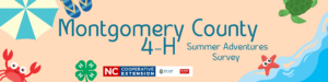 Cover photo for Montgomery County 4-H Summer Adventures 2023 Survey