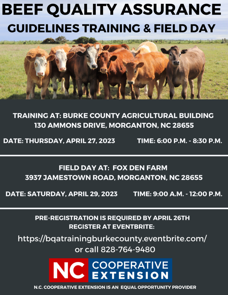 Beef Quality Assurance Training & Field Day N.C. Cooperative Extension
