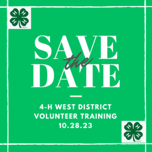 West District 4-H Volunteer Conference Save the Date