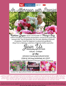 Join us for a delightful and informative afternoon with Kathleen Gagan, owner and founder of Peony’s Envy, as she hosts an exclusive interactive presentation! In this special event, Kathleen will guide you through a pictorial journey covering the Top 10 Questions for the Care, Planting, & Growth of Peonies. Whether you're a seasoned gardener or just starting your peony collection, this interactive session will leave you with valuable insights and tips on cultivating these stunning blooms. What to Expect: Q & A Session – Get all your peony-related questions answered! Exclusive Shopping Opportunity – Take home your own peony treasures! Don’t miss out on this unique chance to learn from the expert herself, shop for peonies, and connect with fellow garden enthusiasts! Limited Spaces Available! Reserve your spot today and make this spring the most beautiful one yet. There is currently construction on NC Highway 210. To reach the ag center you must come on NC 210 from the West. You can reach NC 210 by Galilee Road from US 301 or other points to the west like Black Creek Road, Crantock Road, Smith Road or from I-40 at Exit 319. When at the intersection of 210 and Galilee Road you will continue through the road closure barricades and will find our building down just a bit on the left. We are very sorry for any inconvenience that this may cause.