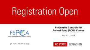Cover photo for Registration Open: NC State Preventive Controls for Animal Food (PCQI) course | July 2024