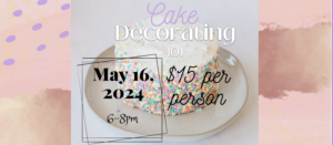 Cover photo for Cake Decorating 101