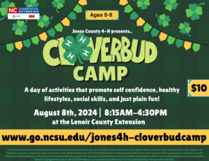 Cloverbud Camp August 8th, 2024 8:15AM-4:30PM meeting at the jones county extension office. $10 per participant. ages 5-8. a day of activities that promote self confidence, healthy lifestyles, social skills, and just plain fun!