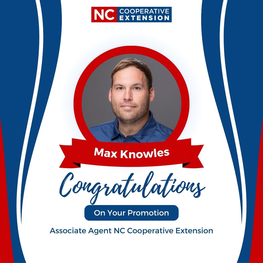 Congratulations are in Order for Livestock Agent Max Knowles N.C. Cooperative Extension