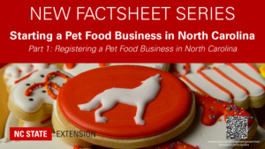 Cover photo for New Factsheet Series: Starting a Pet Food Business in N.C.