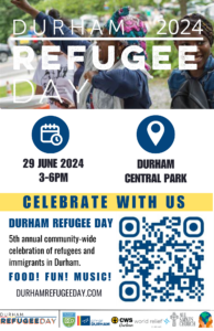 Flyer for Durham Refugee Day on Saturday, June 29th, 3 pm to 6 pm at Durham Central Park
