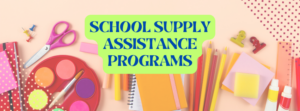 Cover photo for 2024 School Supply Assistance Programs