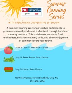 Cover photo for Pasquotank Extension Canning Series