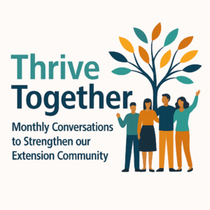 Cover photo for New ‘Thrive Together’ Series Launches This September to Support Extension Staff